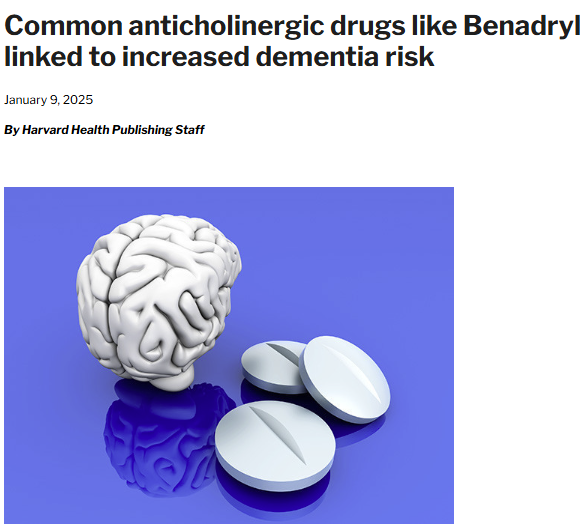 Cover of a recent study from Harvard that linked long-term use of Benedryl and dementia.